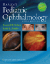 Harley's Pediatric Ophthalmology, 6th ed.