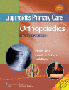 Lippincott's Primary Care Orthopaedics, 2nd ed.(With Online Access)