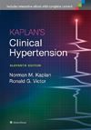 Kaplan's Clinical Hypertension, 11th ed.