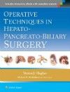 Operative Techniques in Hepato-Pancreato-BiliarySurgery