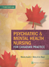 Psychiatric & Mental Health Nursing for CanadianPractice, 3rd ed.