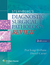 Sternberg's Diagnostic Surgical Pathology Review,2nd ed.