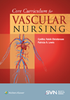 Core Curriculum for Vascular Nursing, 2nd ed.