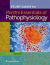 Study Guide for Porth's Essentials of Pathophysiology,4th ed.