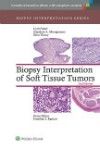 Biopsy Interpretation of Soft Tissue Tumors, 2nd ed.