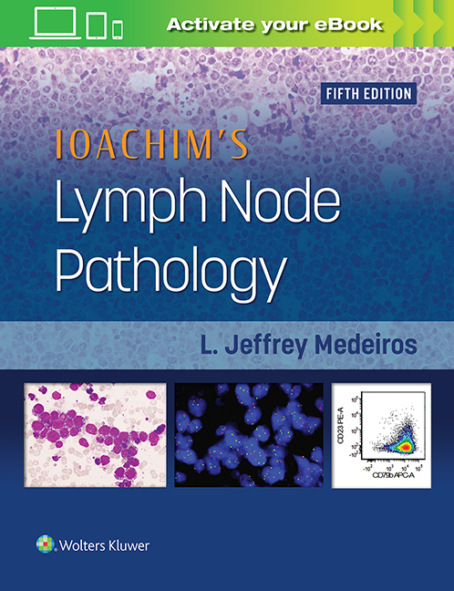 Ioachim's Lymph Node Pathology, 5th ed.