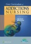 Core Curriculum of Addictions Nursing, 3rd ed.- Official Publication of International Nurses Society