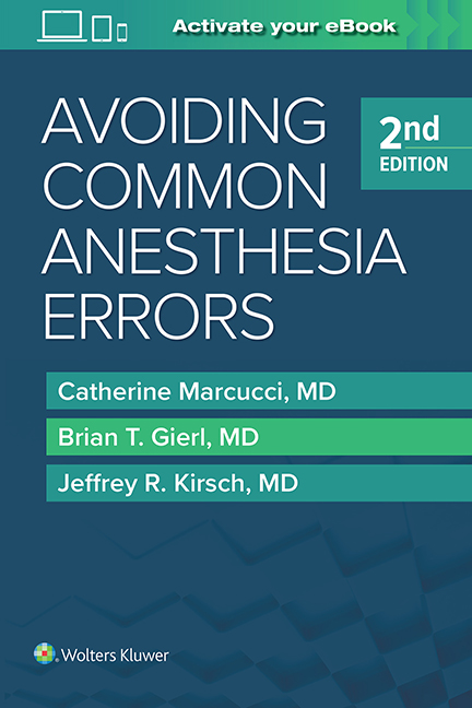 Avoiding Common Anesthesia Errors, 2nd ed.