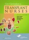 Core Curriculum for Transplant Nurses, 2nd ed.