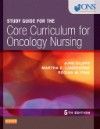 Study Guide for the Core Curriculum for OncologyNursing, 5th ed.
