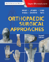 Orthopaedic Surgical Approaches, 2nd ed.