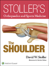 Stoller's Orthopaedics & Sports Medicine: Shoulder
