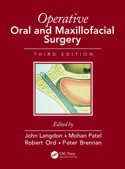 Operative Oral & Maxillofacial Surgery, 3rd ed.