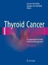 Thyroid Cancer, 3rd ed.- A Comprehensive Guide to Clinical Management