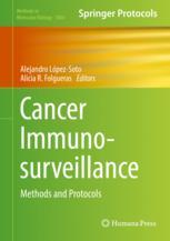 Cancer ImmunosurveillanceMethods & Protocols