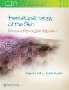 Hematopathology of the Skin- Clinical & Pathologic Approach