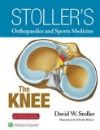 Stoller's Orthopaedics & Sports Medicine- The Knee Package (Print Edition Packaged with Stoller