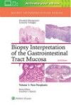 Biopsy Interpretation of the Gastrointestinal TractMucosa, 3rd ed.