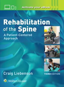 Rehabilitation of the Spine, 3rd ed.- A Patient Centered Approach