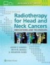 Radiotherapy for Head & Neck Cancers, 5th ed.- Indications & Techniques