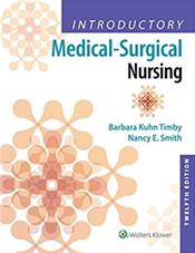 Introductory Medical-Surgical Nursing, 12th ed.