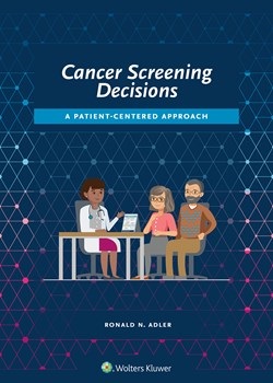 Cancer Screening Decisions- A Patient-Centered Approach