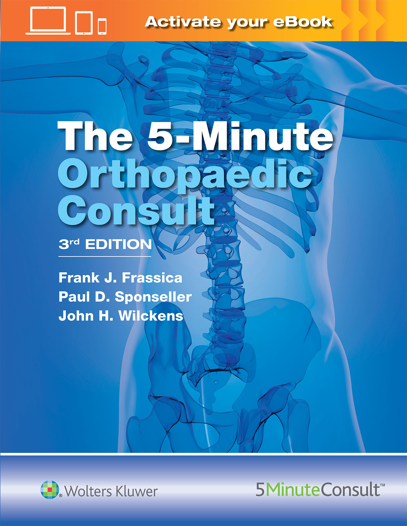 5-Minute Orthopaedic Consult, 3rd ed.