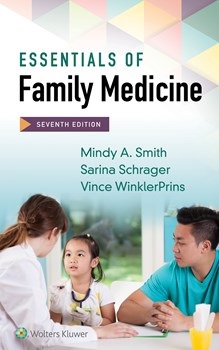Essentials of Family Medicine, 7th ed.