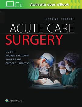 Acute Care Surgery, 2nd ed.