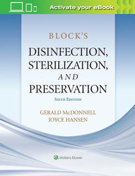 Block's Disinfection, Sterilization & Preservation,6th ed.