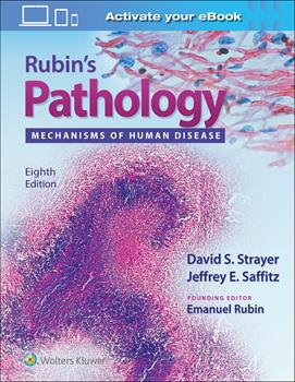 Rubin's Pathology, 8th ed.- Mechanisms of Human Disease