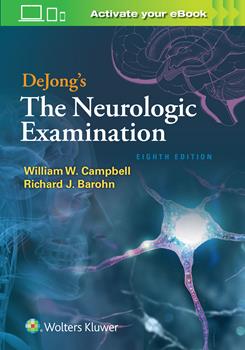DeJong's Neurologic Examination, 8th ed.
