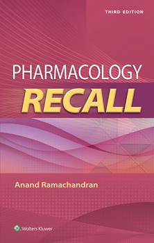 Pharmacology Recall, 3rd ed.