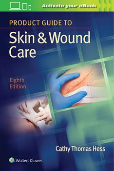 Product Guide to Skin & Wound Care, 8th ed.