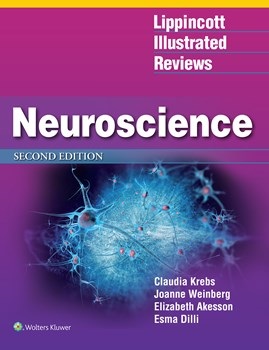 Lippincott's Illustrated Reviews: Neuroscience, 2nd ed.(Int'l ed.)
