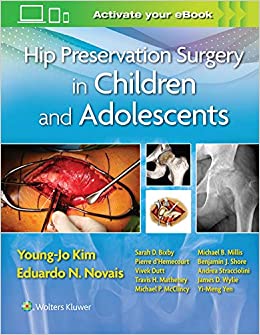 Hip Preservation Surgery in Children & Adolescents