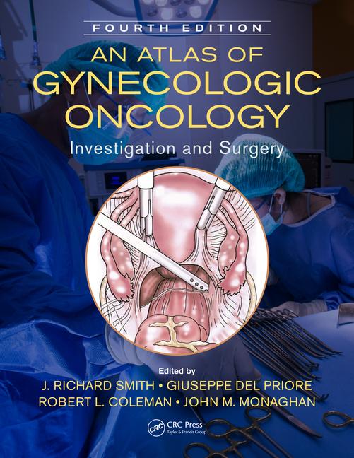 Atlas of Gynecologic Oncology, 4th ed.- Investigation & Surgery