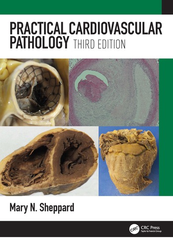 Practical Cardiovascular Pathology, 3rd ed.