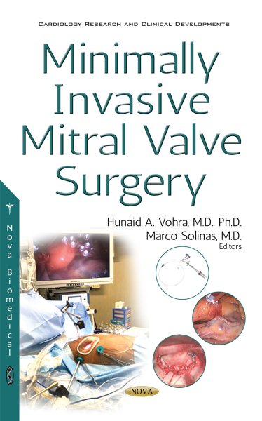 Minimally Invasive Mitral Valve Surgery