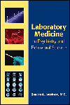 Laboratory Medicine in Psychiatry & Behavioral Science