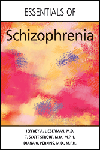 Essentials of Schizophrenia