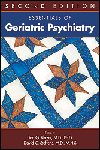 Essentials of Geriatric Psychiatry, 2nd ed.