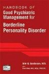 Handbook of Good Psychiatric Management for BorderlinePersonality Disorder