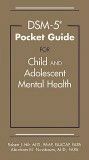 DSM-5 Pocket Guide for Child & Adolescent Mental Health