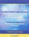 Helping Parents & Teachers Understand MedicationsFor Behavioral & Emotional Problems, 4th ed.