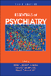 Essentials of Psychiatry, 3rd ed.