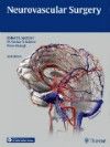 Neurovascular Surgery, 2nd ed.