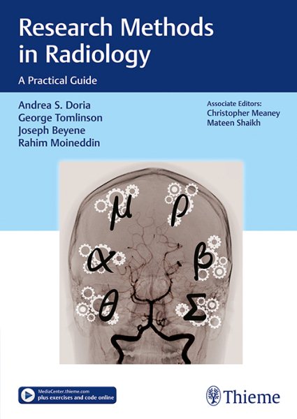 Research Methods in Radiology- A Practical Guide
