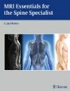 MRI Essentials for Spine Specialist