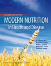 Modern Nutrition in Health & Disease, 11th ed.